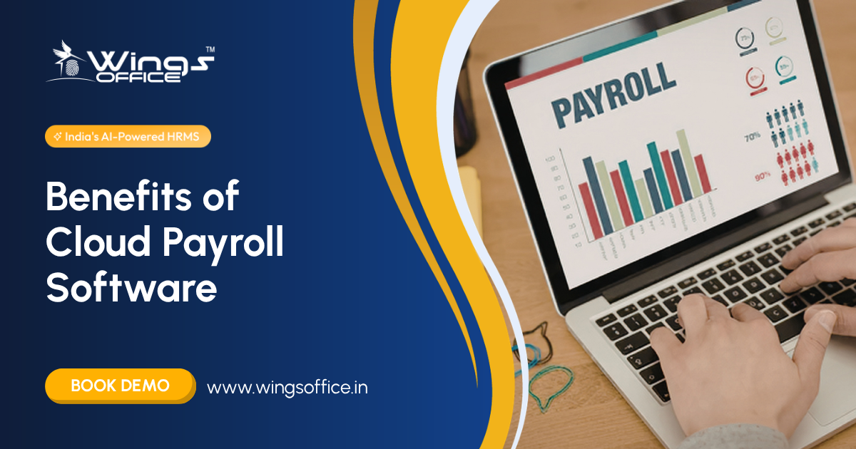 Benefits of Cloud Payroll Software